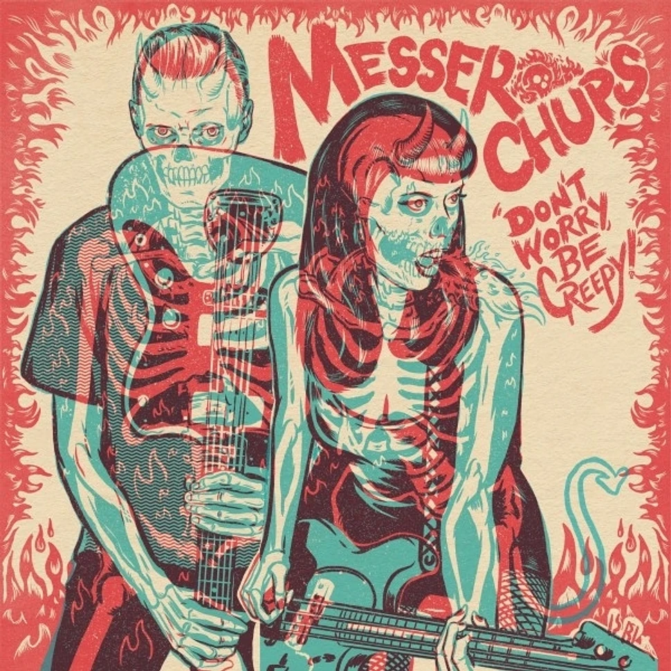 Messer Chups - Don't Worry Be Creepy 7 Colored Vinyl Edition