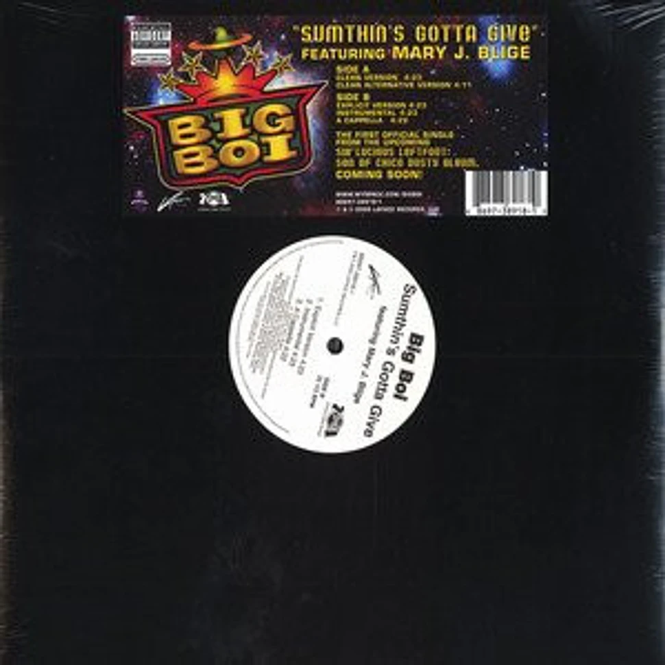 Big Boi Featuring Mary J. Blige - Sumthin's Gotta Give