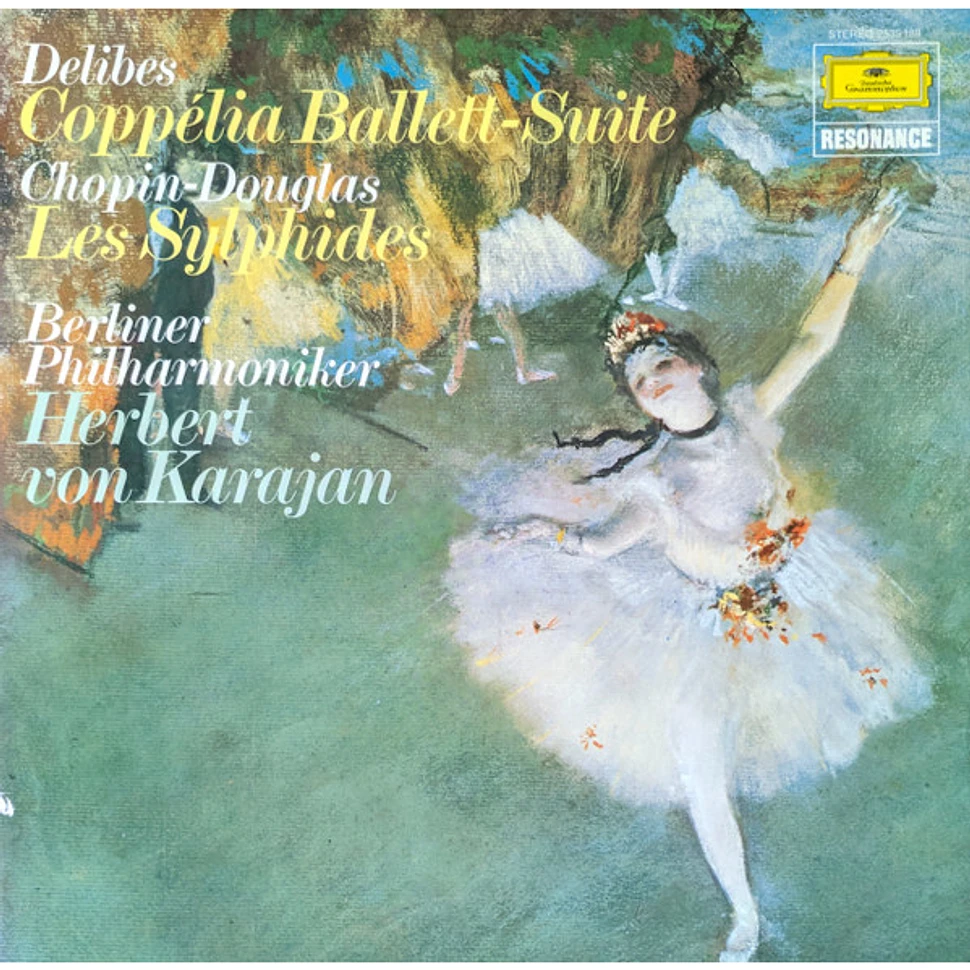 Léo Delibes / Frédéric Chopin - Roy Douglas – Berliner Philharmoniker, Herbert von Karajan - Coppélia-Ballettsuite / Les Sylphides