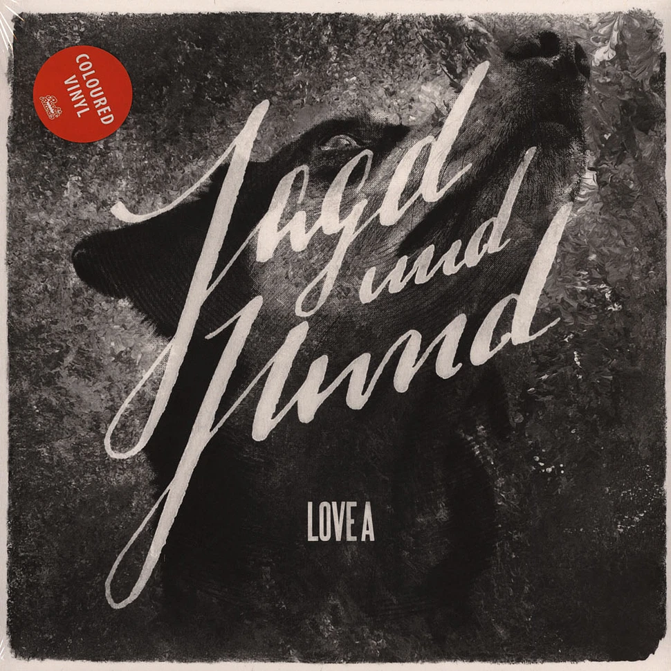 Love A - Jagd Und Hund Red Vinyl Edition