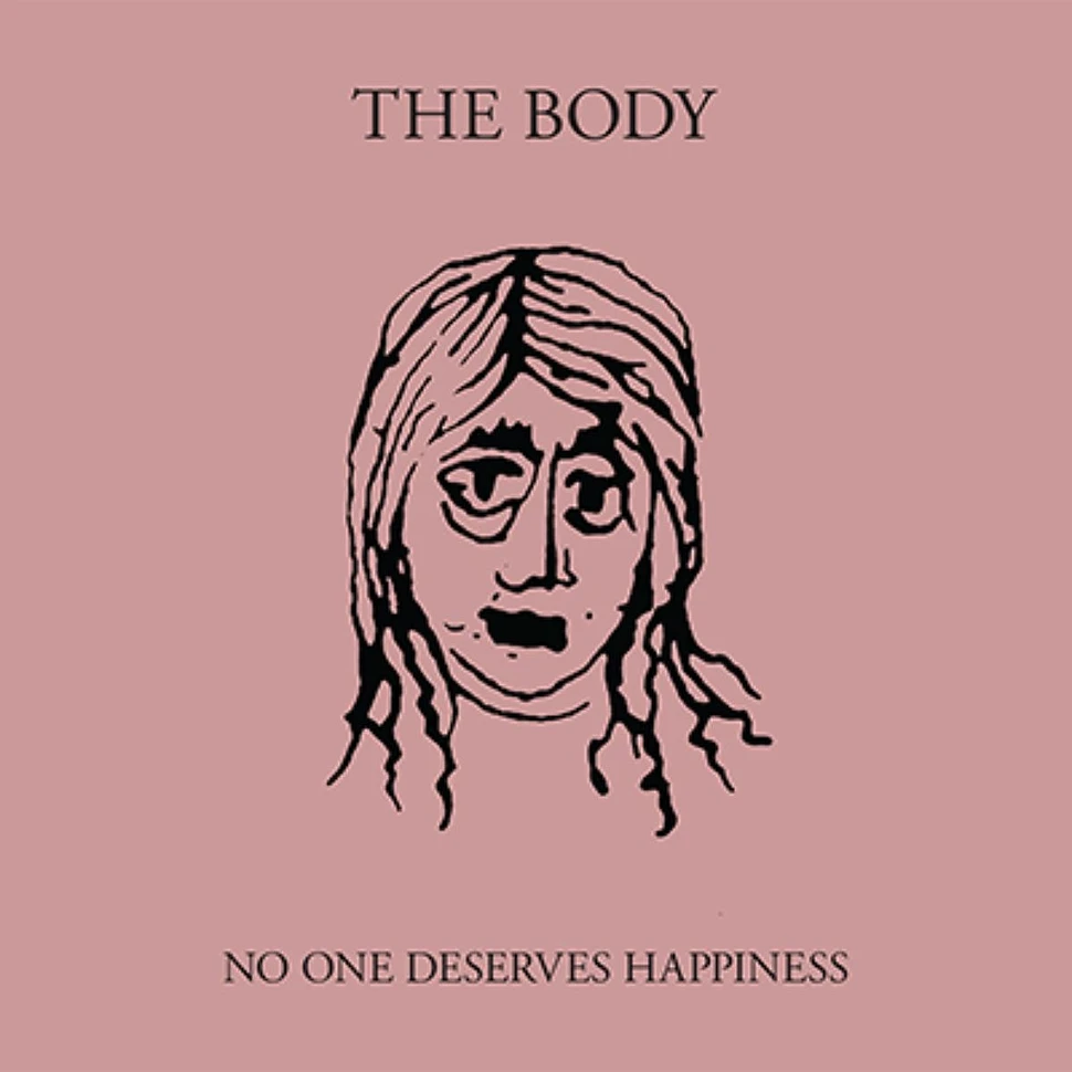 The Body - No One Deserves Happiness Clear w/ Pink Vinyl Edition