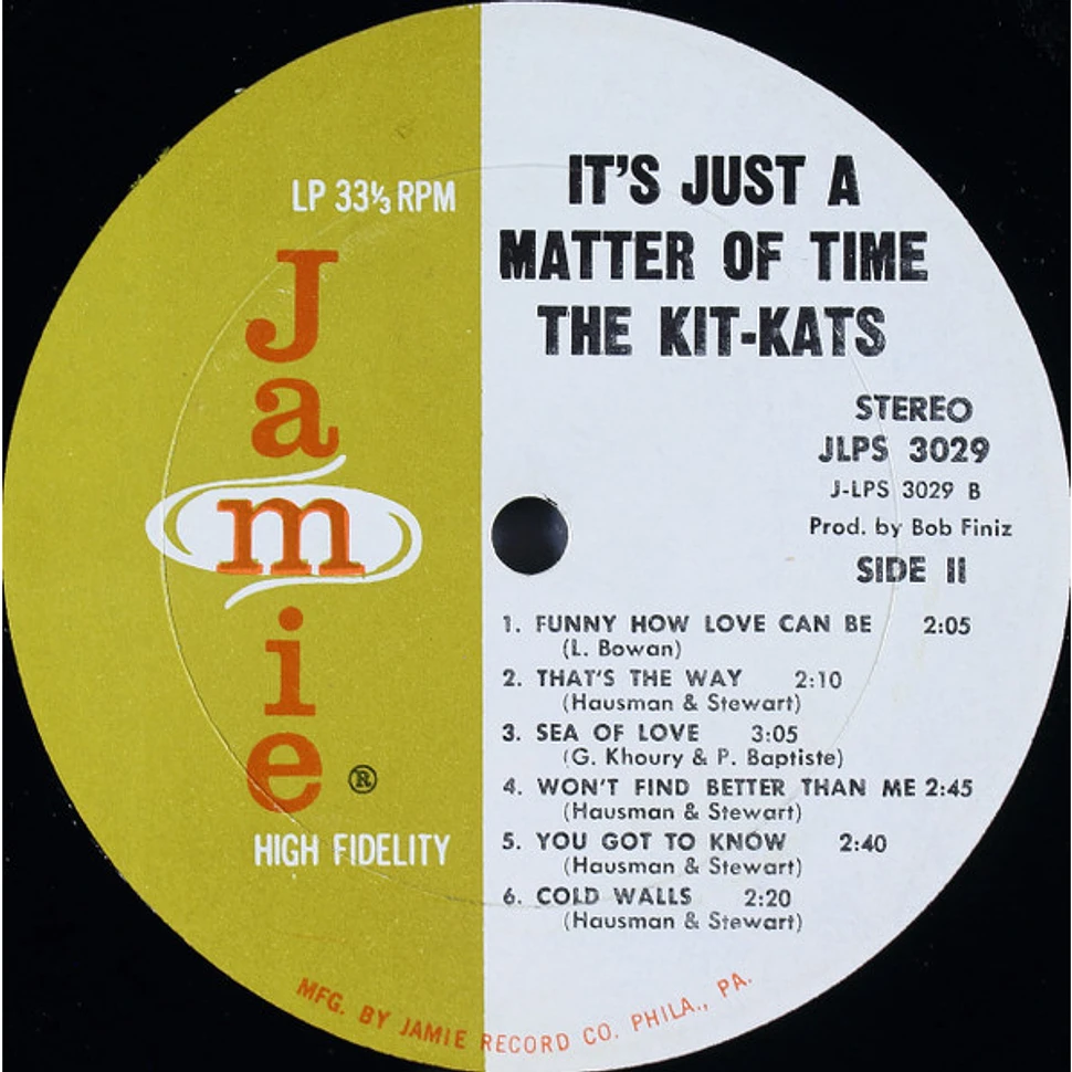 The Kit Kats - It's Just A Matter Of Time