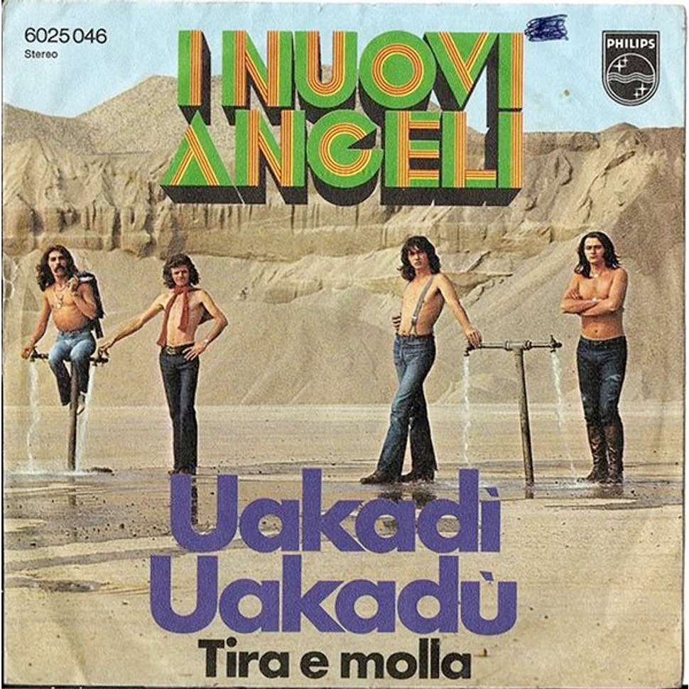 I Nuovi Angeli - Uakadì Uakadù