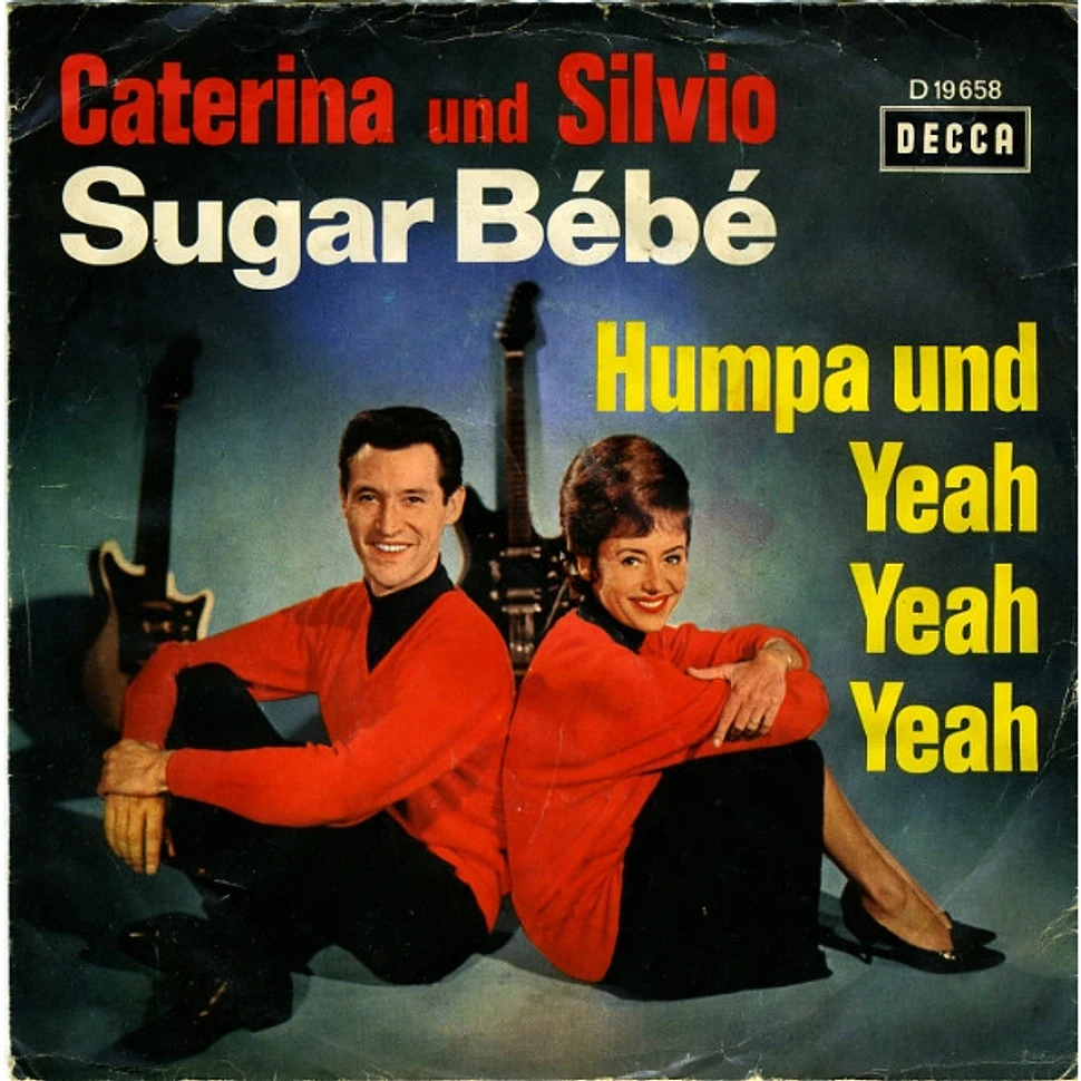 Caterina Und Silvio - Sugar Bébé / Humpa Und Yeah, Yeah, Yeah