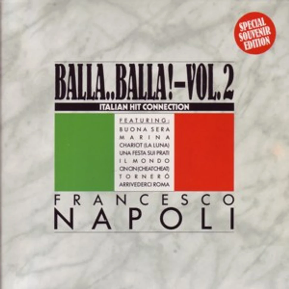 Francesco Napoli - Balla..Balla! Vol. 2 - Italian Hit Connection