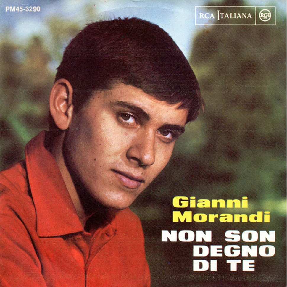 Gianni Morandi - Non Son Degno Di Te