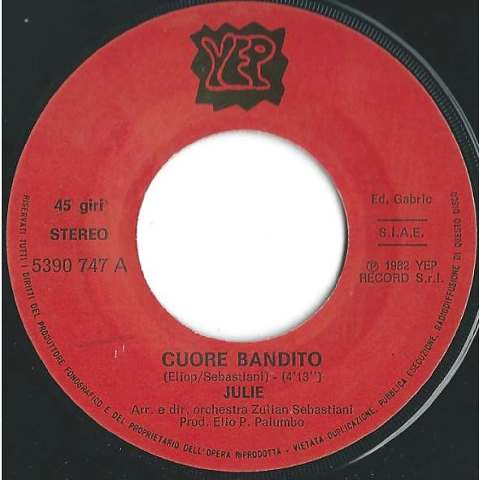 Julie - Cuore Bandito