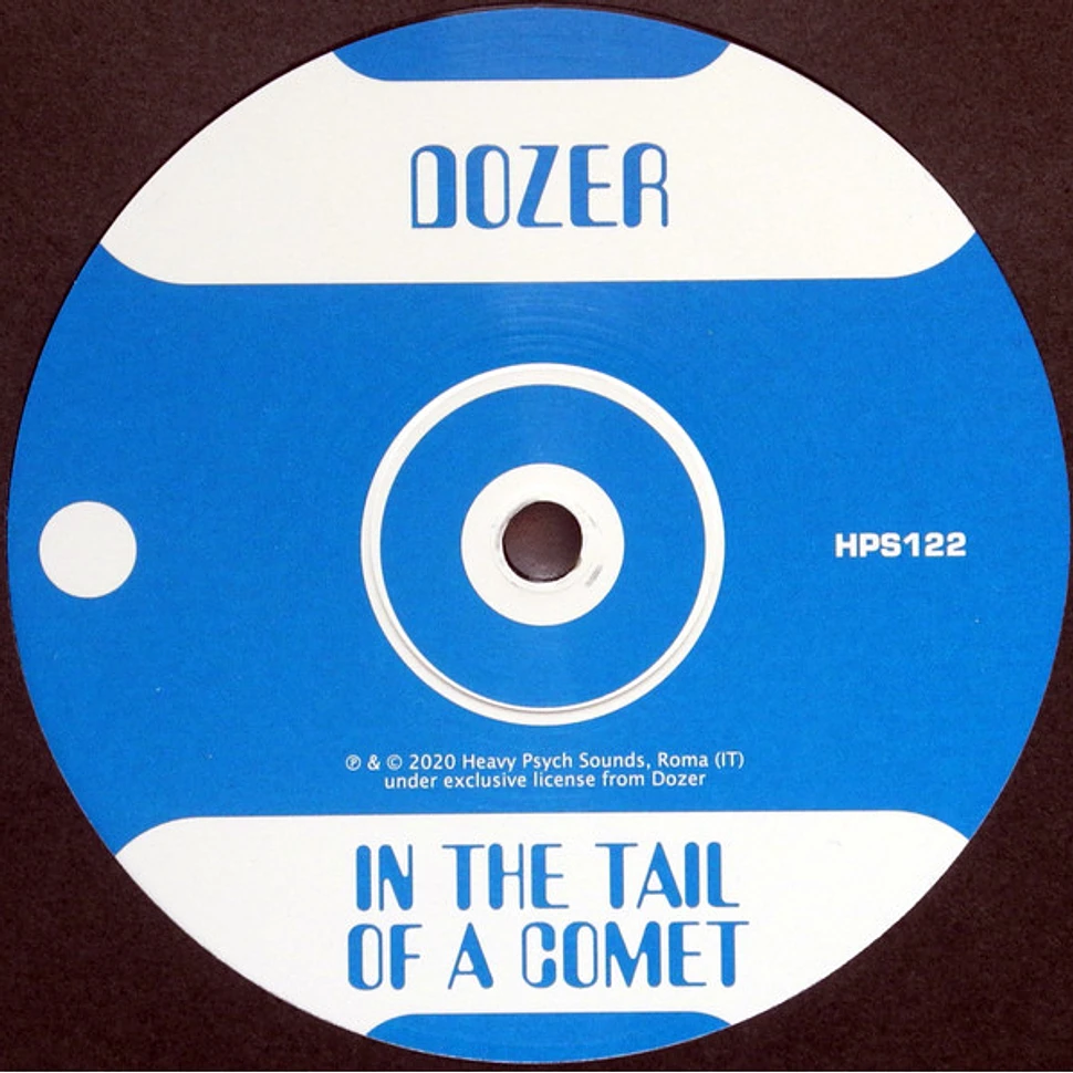 Dozer - In The Tail Of A Comet