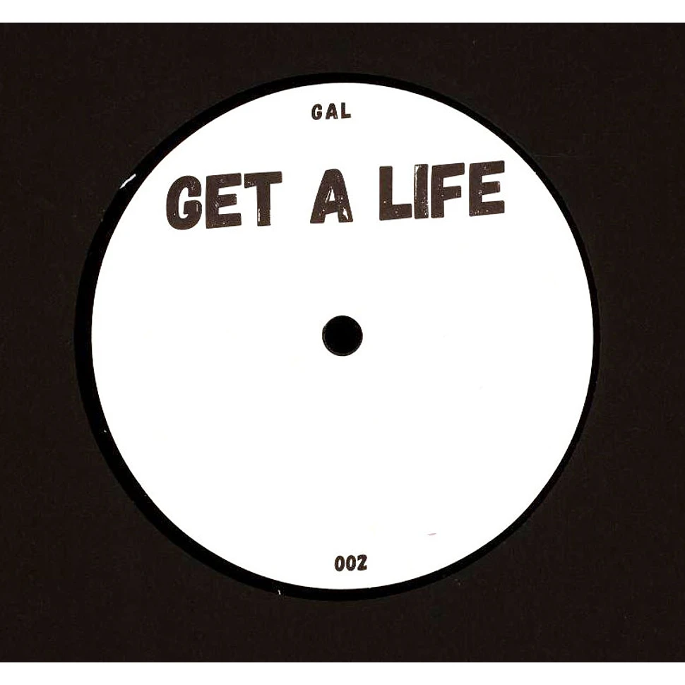 The Unknown Artist - Get A Life 002