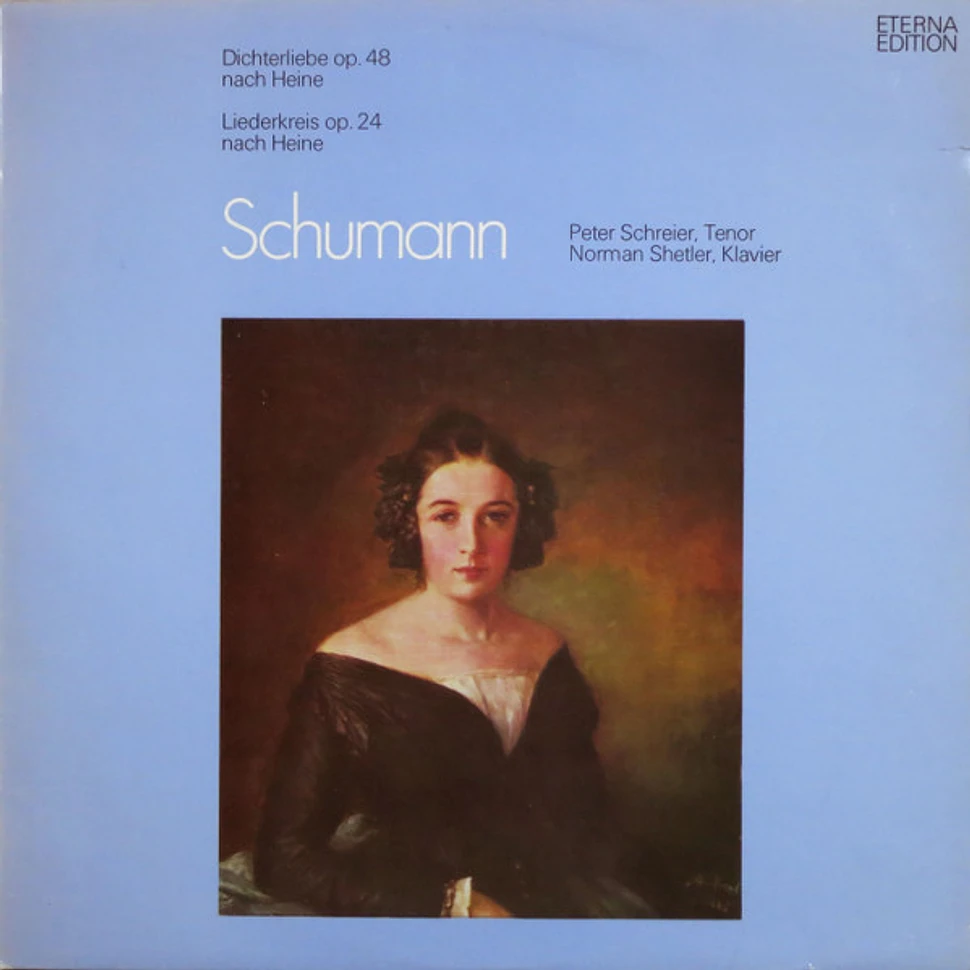 Robert Schumann, Peter Schreier, Norman Shetler - Dichterliebe Op. 48, Liederkreis Op. 24