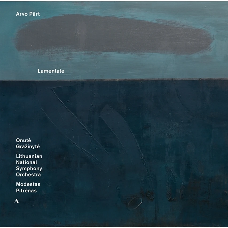 Onute Grazinyte / Pitrenas / Lithuanian National So / Arvo Pärt - Lamentate