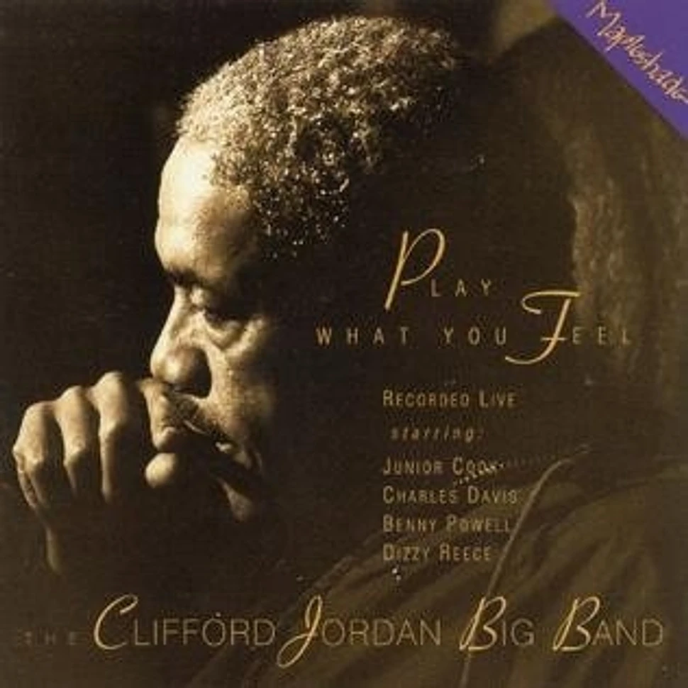 Clifford Jordan Big Band - Play What You Feel