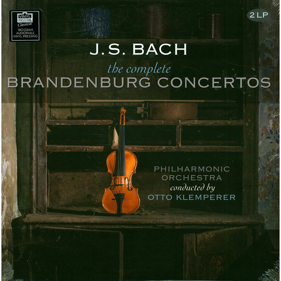 Johann Sebastian Bach - Complete Brandenburg Concertos