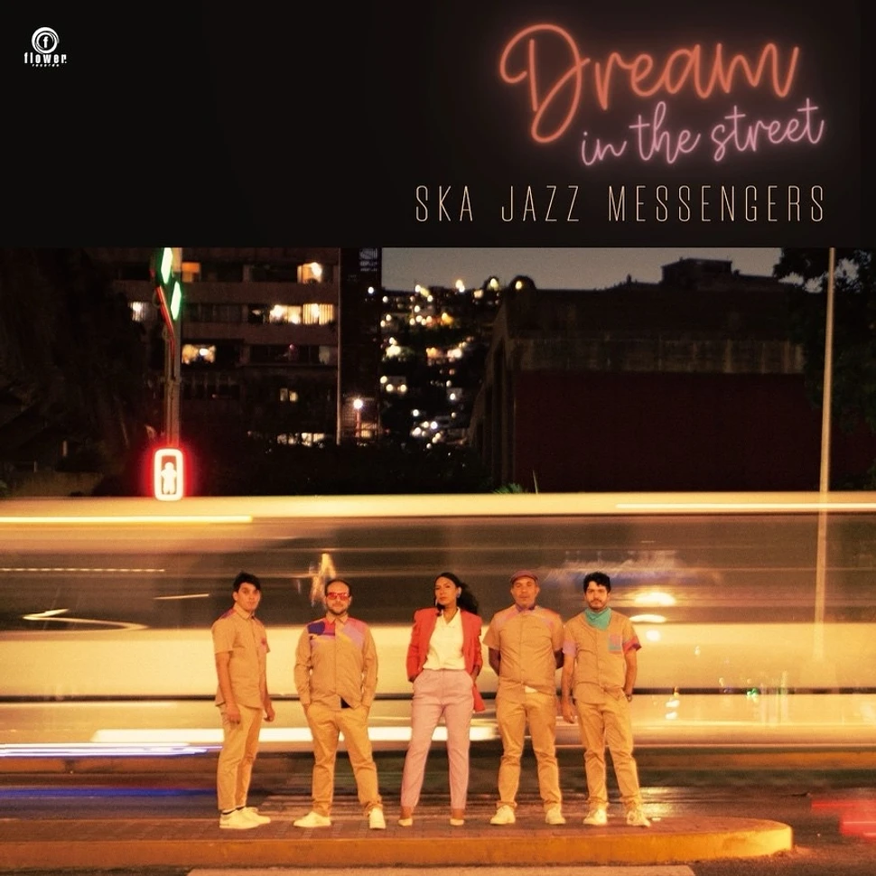 Ska Jazz Messengers - Dream In The Street