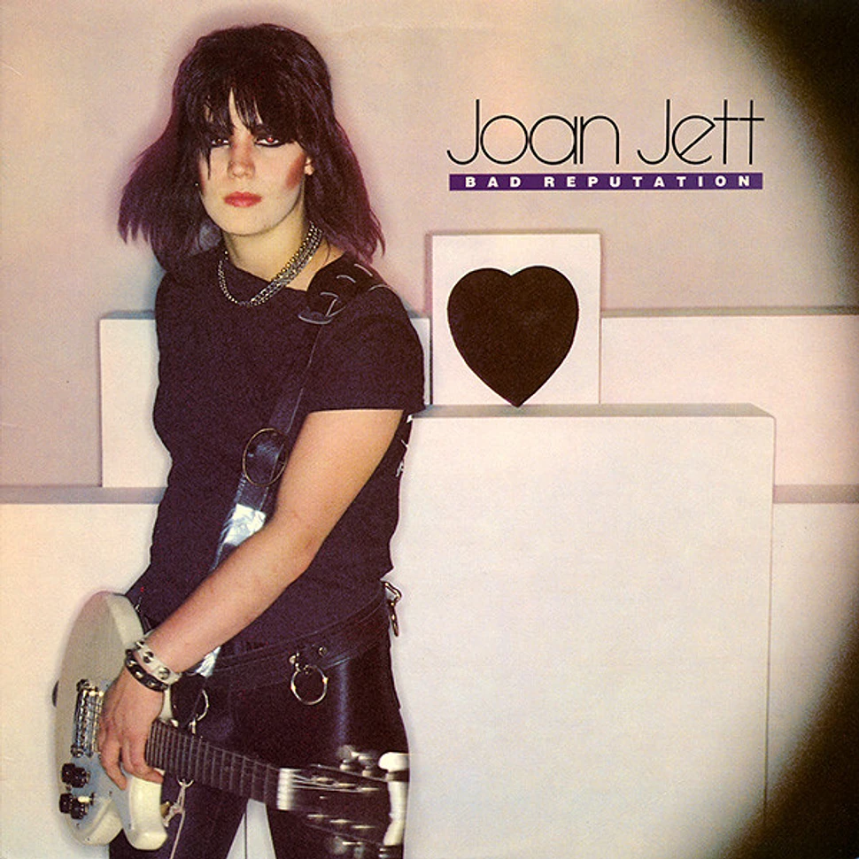 Joan Jett - Bad Reputation