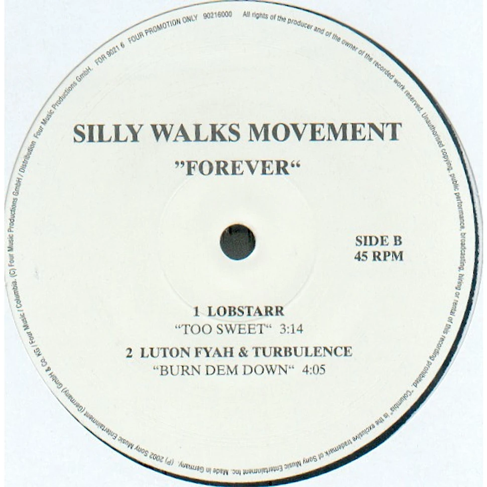 Silly Walks Movement - Forever