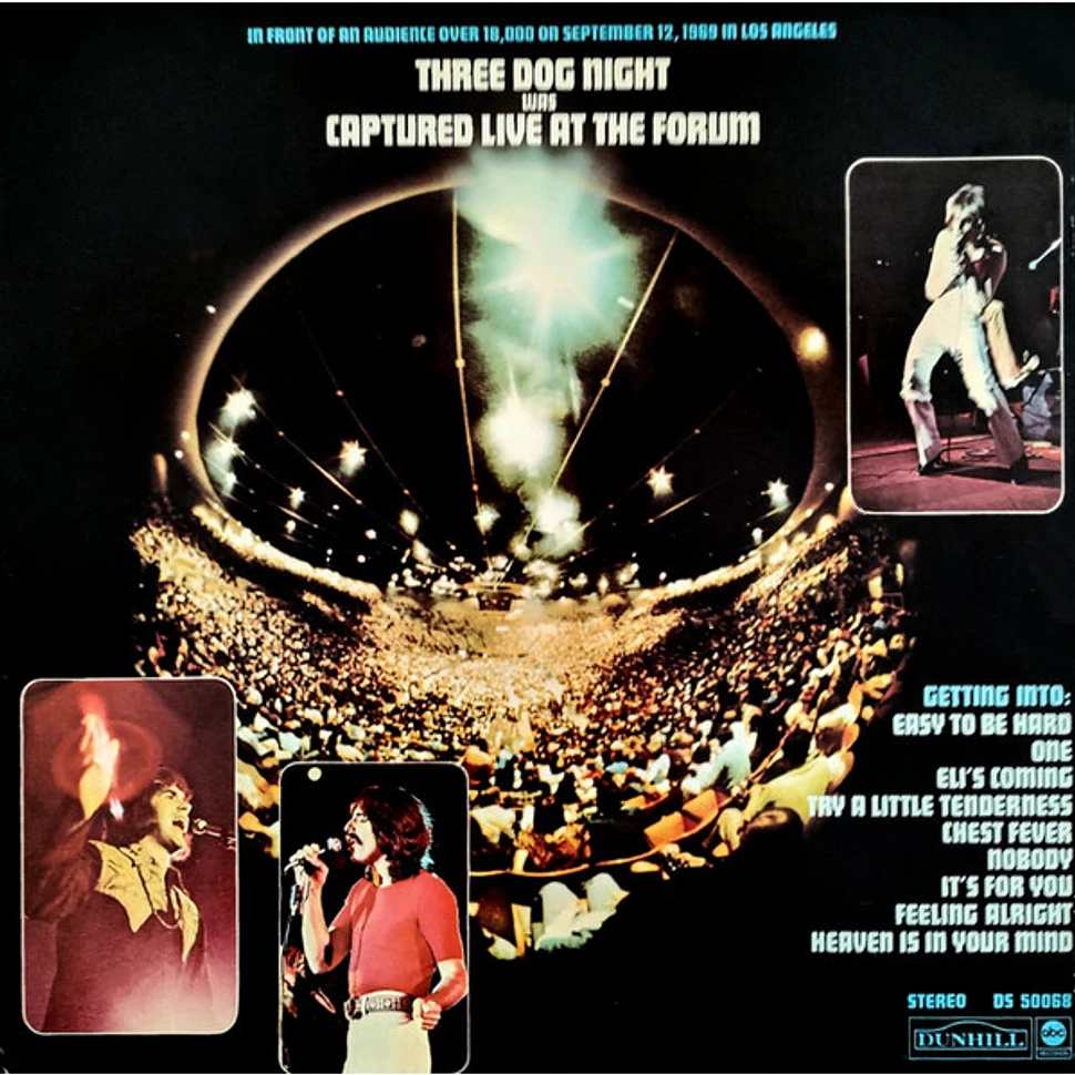 Three Dog Night - Captured Live At The Forum