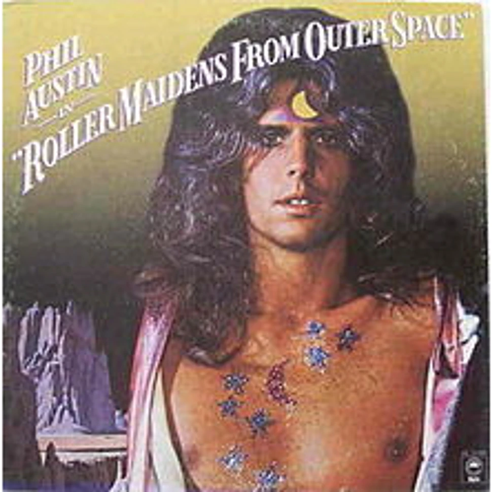 Philip Austin - Roller Maidens From Outer Space