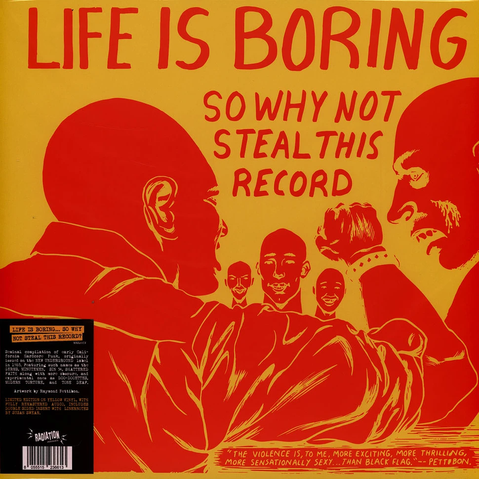 V.A. - Life Is Boring So Why Not Steal This Record Yellow Vinyl Edition