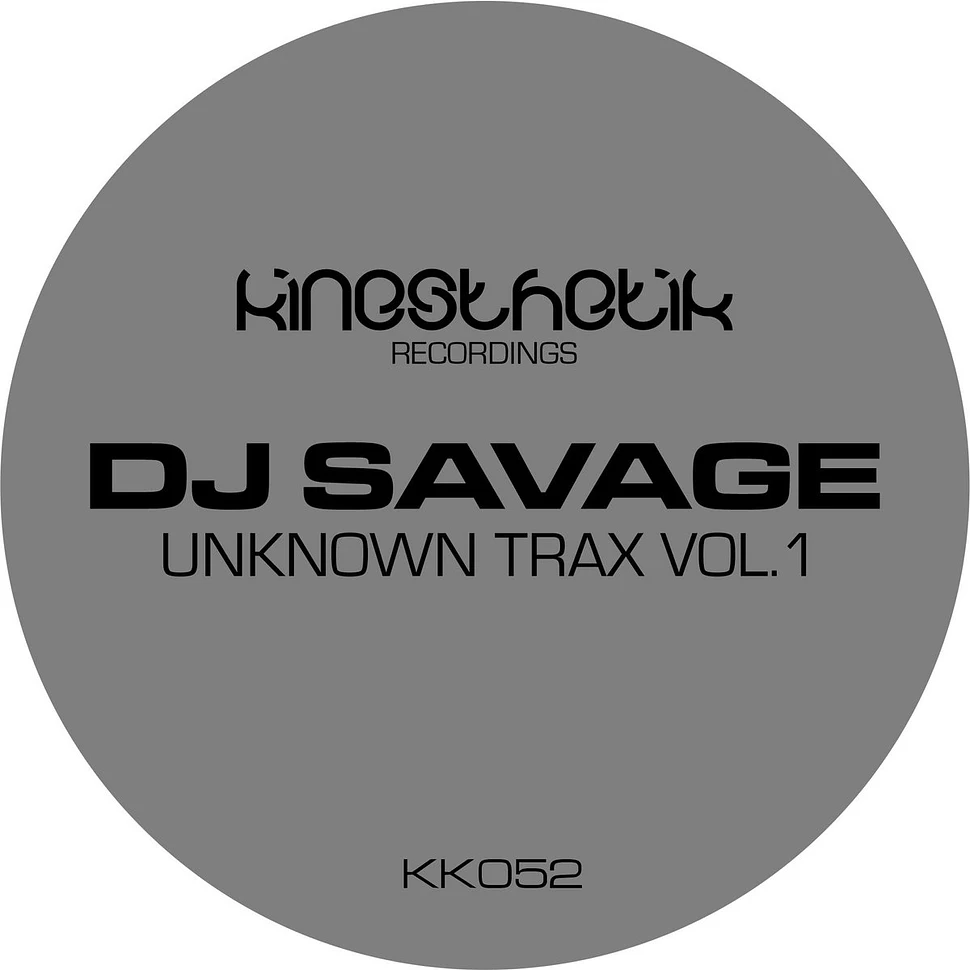 DJ Savage - Unknown Trax Volume 1