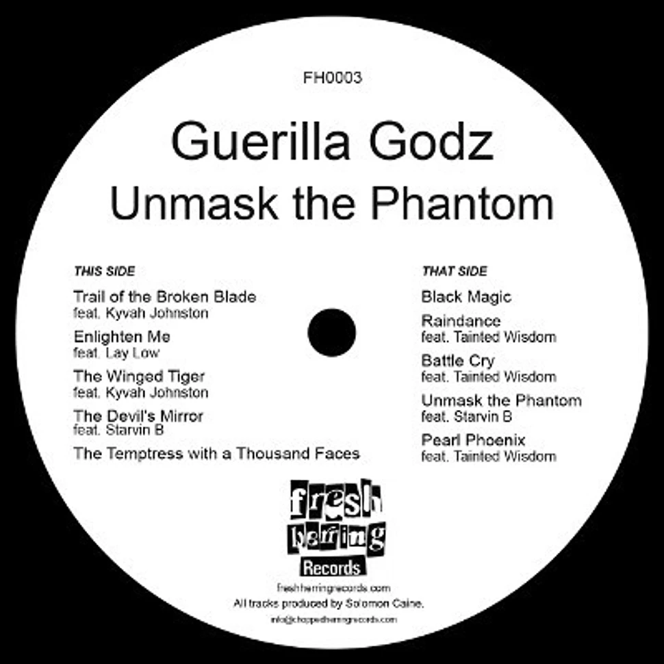 Guerilla Godz - Unmask The Phantom