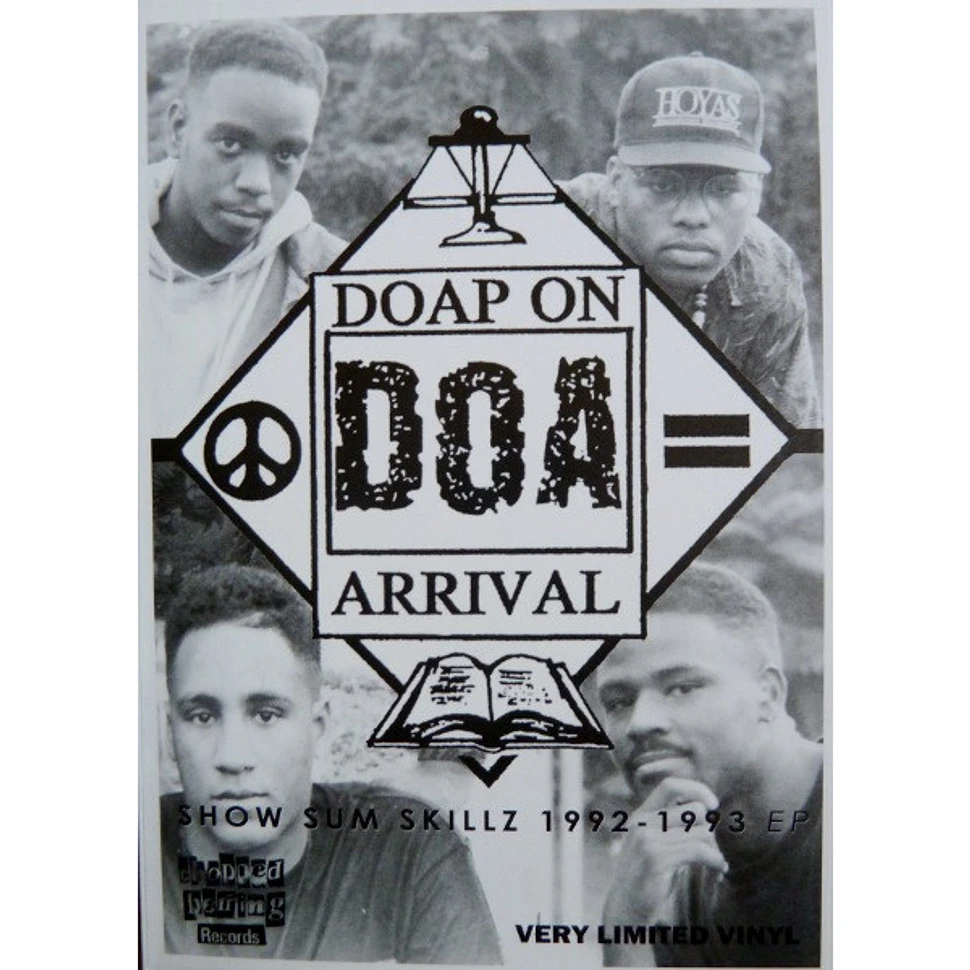 Doap On Arrival - Show Sum Skillz 1992 - 1993 EP