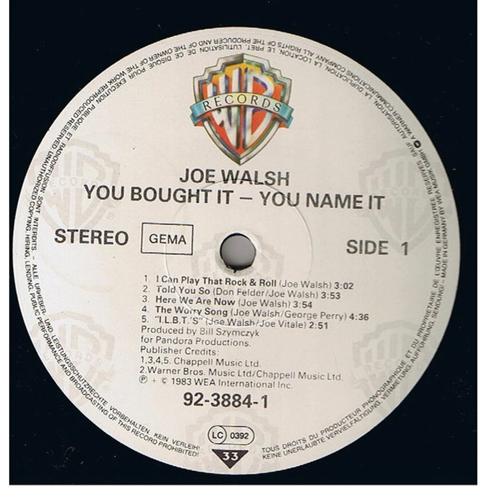 Joe Walsh - You Bought It - You Name It