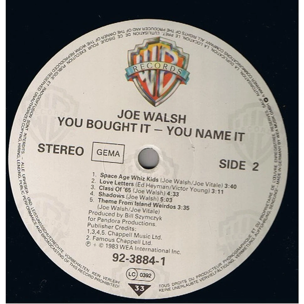 Joe Walsh - You Bought It - You Name It