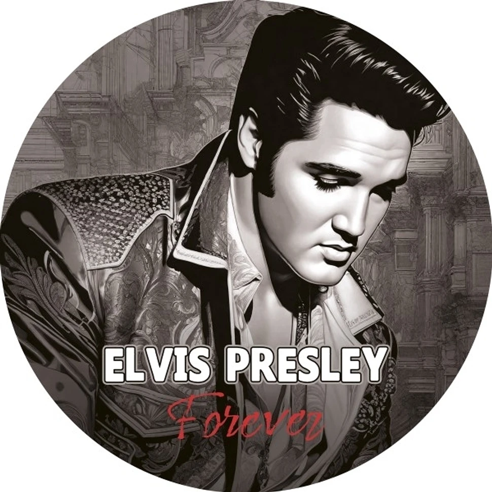 Elvis Presley - Forever