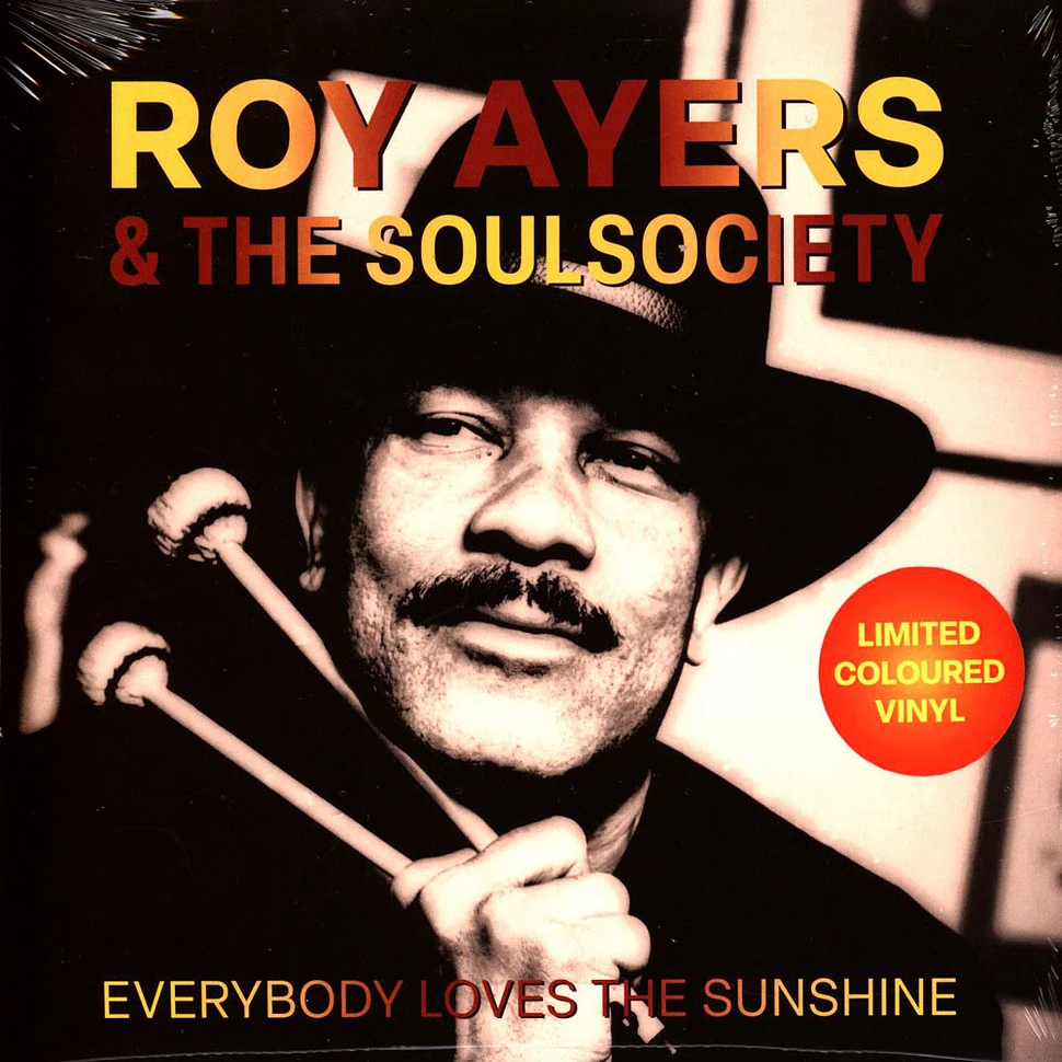 Roy Ayers & The Soulsociety - Everybody Loves The Sunshine Yellow Vinyl Edition With Picture Cover