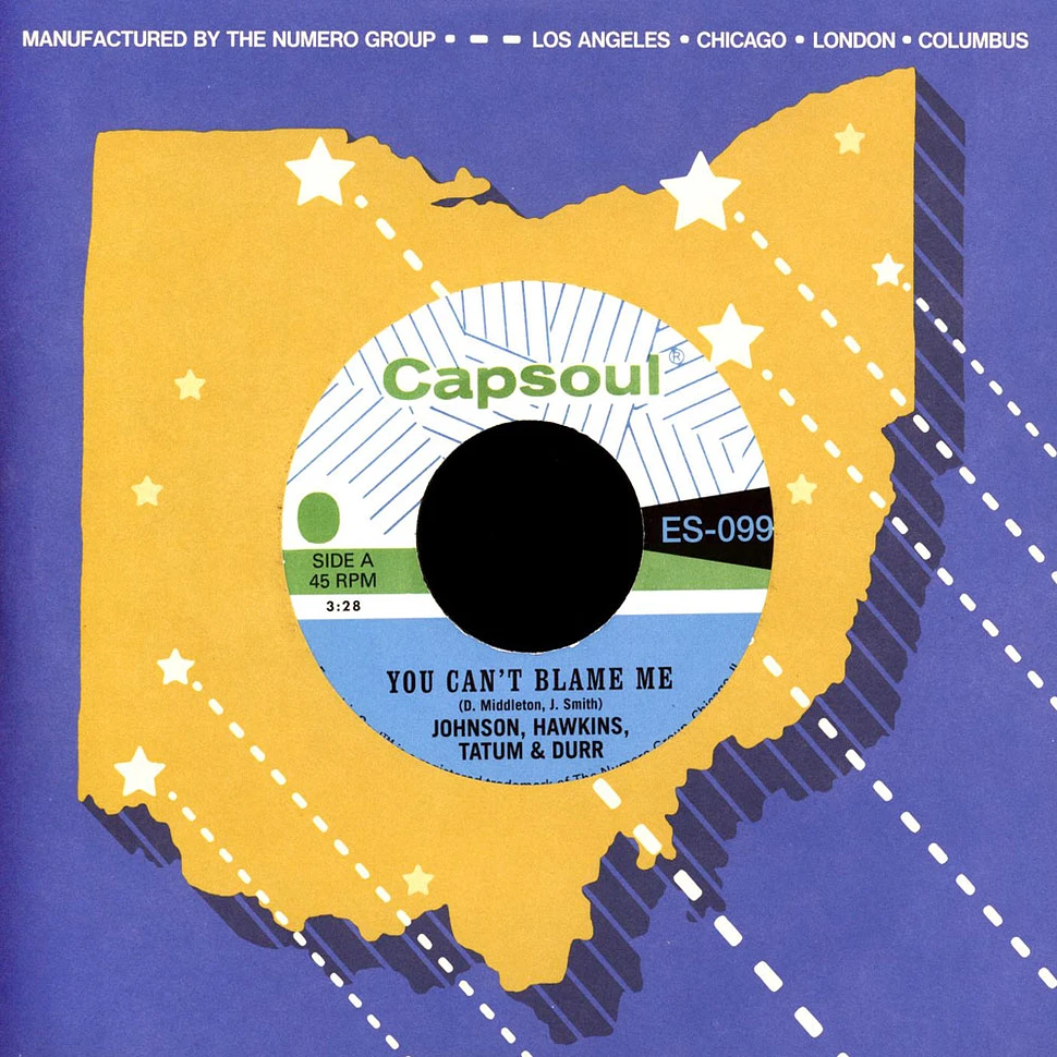 Johnson, Hawkins, Tatum & Durr - You Can't Blame Me Bw You're All I Need To Make It Black Vinyl Edition