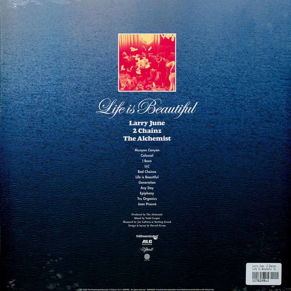 Larry June, 2 Chainz & The Alchemist - Life Is Beautiful
