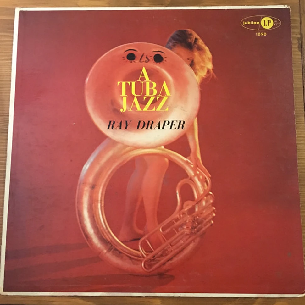 Ray Do Rapper Ray Draper - A Tuba Jazz - Vinyl LP - 1959 - US - Original | HHV