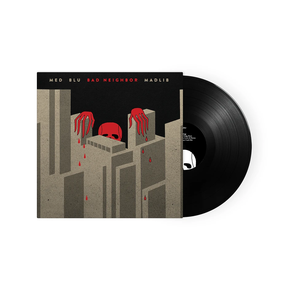 MED, Blu & Madlib - Bad Neighbor 10 Year Anniversary Black Vinyl Edition