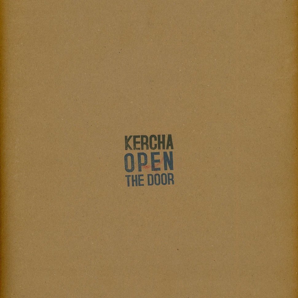 Kercha - Open The Door